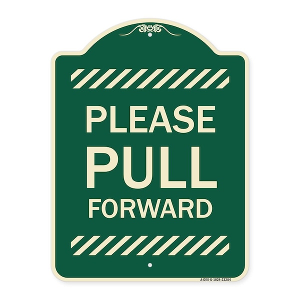Please Pull Forward Heavy-Gauge Aluminum Architectural Sign, 24" x 18", G-1824-23284